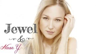 Jewel - Near You Always (on screen lyrics) chords