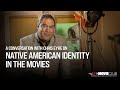 A Conversation with Chris Eyre: Native American Identity in the Movies