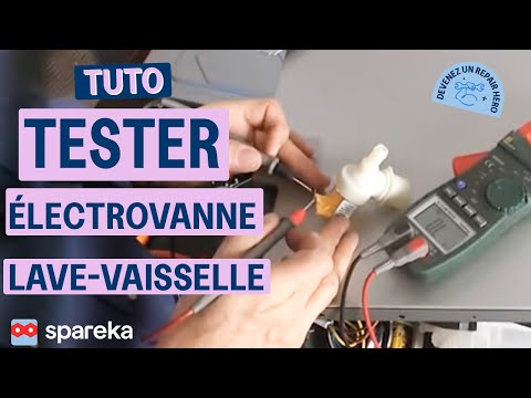 Comment tester l&rsquo;électrovanne de votre lave-vaisselle ?