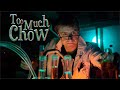 Too Much Chow | Short Film