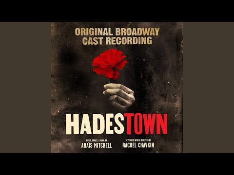 Way Down Hadestown (Reprise)