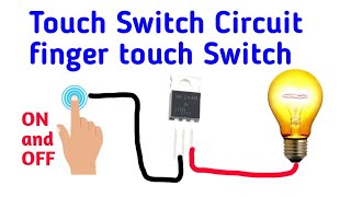 Touch Switch Circuit. Finger touch Switch ON and OFF Circuit. ET inverter.