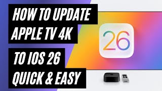 How to Update Apple TV 4K to tvOS 26 – Quick &amp; Easy Tutorial