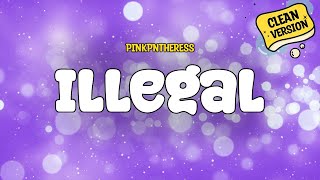 Pinkpantheress  Illegal clean  S