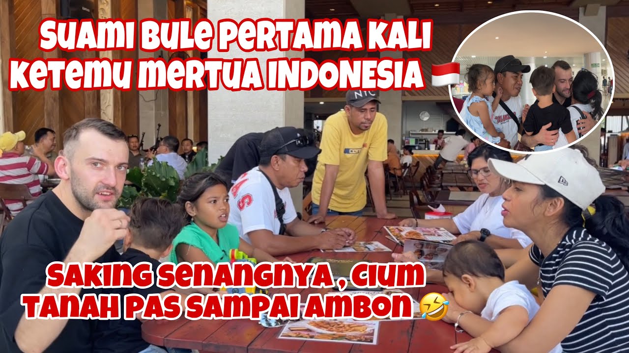 PERTAMA KALI SUAMI BULE KETEMU MERTUA INDONESIA 🇮🇩