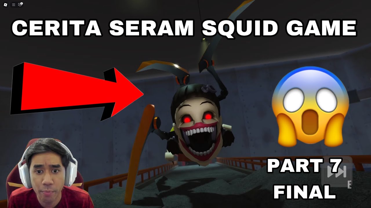 CERITA SERAM SQUID GAME 😈 PALING SUSAH LAWAN BOSS 😣 PART 7 FINAL 😂