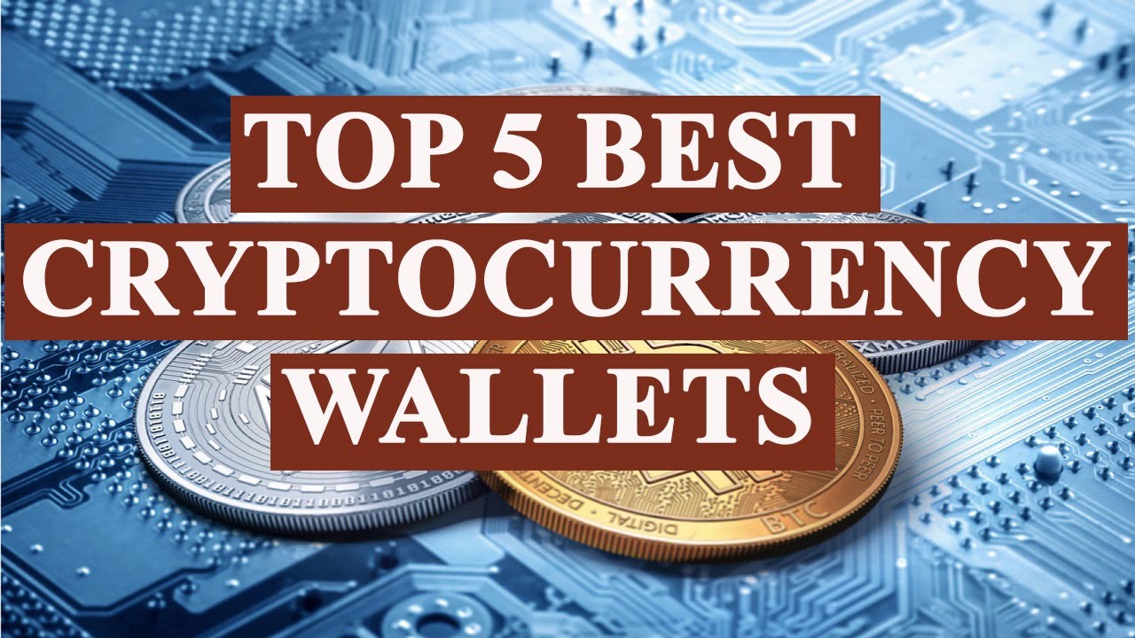 list of top cryptocurrencies wallets