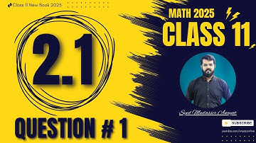Class 11 math Exercise 2.1 question 1 complete solution Math class 11 new book 2025 | 1st Year Math