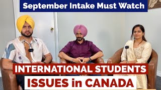 International Students Issues 🇨🇦 | September Intake Must Watch by Prabh Jossan 9,597 views 8 months ago 15 minutes