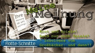 Meinung Zu Insolvenz Vom Großbäcker Und Dann?