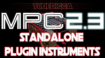 MPC 2.3 Standalone Plugins Detailed Overview