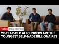 The World’s Youngest Self-Made Billionaires Are A Trio Of 22-Year-Old AI Founders