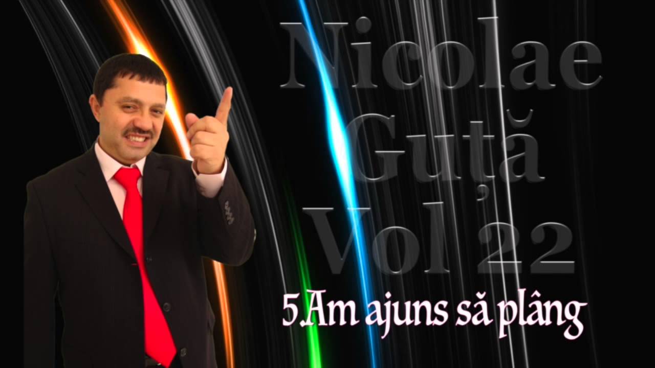 Nicolae Guta -  Cel mai Frumos Colaj , Vol 22