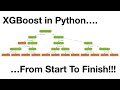 XGBoost in Python from Start to Finish