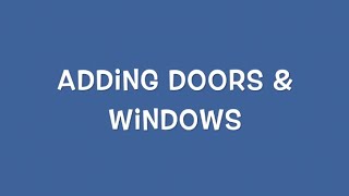 Drawing in 2 Pt. Perspective, Adding Doors and Windows