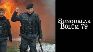 SUNGURLAR 79.Bölüm - HD