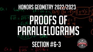 Honors Geometry Section 6-3 "Proofs of Parallelograms"