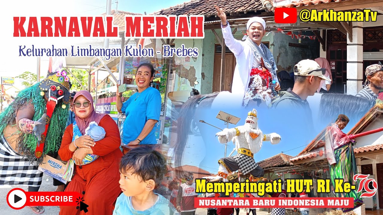 Karnaval 17 Agustus Meriah & Kreatif Kelurahan Limbangan Kulon Brebes | Memperingati HUT RI Ke 79