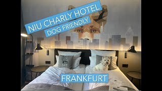 TRAVELLING WITH A DOG : DOG FRIENDLY HOTEL FRANKFURT : NIU CHARLY