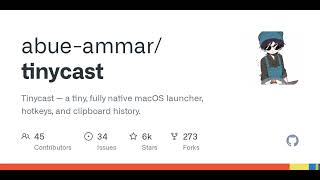 GitHub - abue-ammar/tinycast: Tinycast — a tiny, fully native macOS launcher, hotkeys, and clipbo...