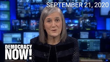 Top U.S. & World Headlines — September 21, 2020