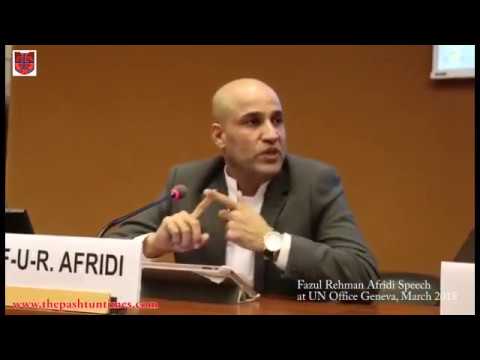 Mr. Fazalul Rehman Afridi Speech on Pashtun Long March at UN Office in Geneva