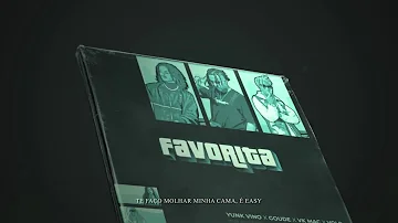 FAVORITA - Yunk Vino, Goude, Vk Mac & Volp