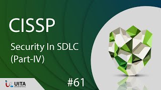 CISSP lecture 59 Security in SDLC