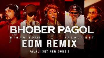 Bhober Pagol Edm Remix| Coke Studio Bangla | Nigar Sumi X Jalali Set | NE REMIX | Nihan | Efan