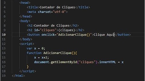 Como fazer um contador de cliques utilizando apenas HTML e JavaScript - RÁPIDO E FÁCIL