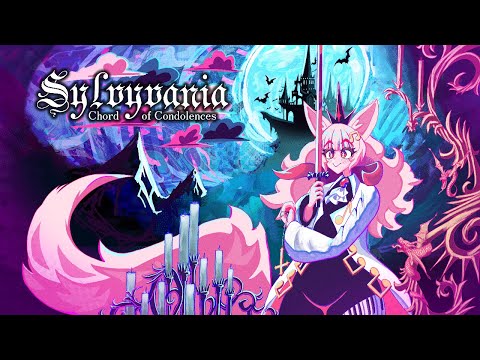 [Sylvysprit] Sylvyvania: Chord of Condolences (ALBUM CROSSFADE PREVIEW, OUT NOW!)