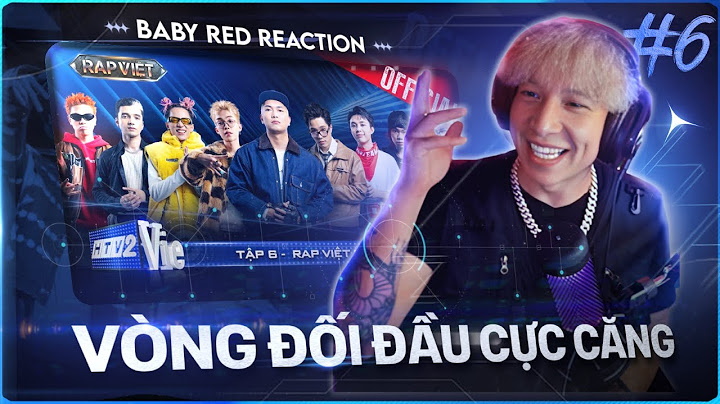 Baby Red Reaction | Rap Việt 2024 tập 6 | Vòng đối đầu cực căng