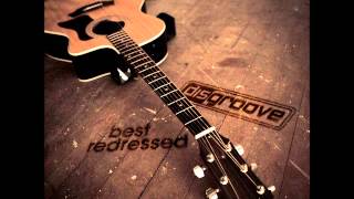 Disgroove - Ready [taken from the album «Best Redressed»]