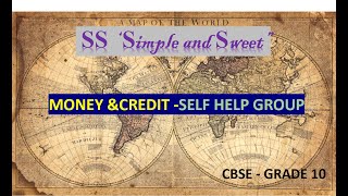 MONEY & CREDIT- SELF HELP GROUPS -SHG, GRADE 10 CBSE screenshot 5