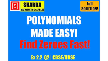 【Class 10 Maths】Polynomials Ex 2.2 Q2 | Zeroes & Coefficients | CBSE/UBSE Full Solution