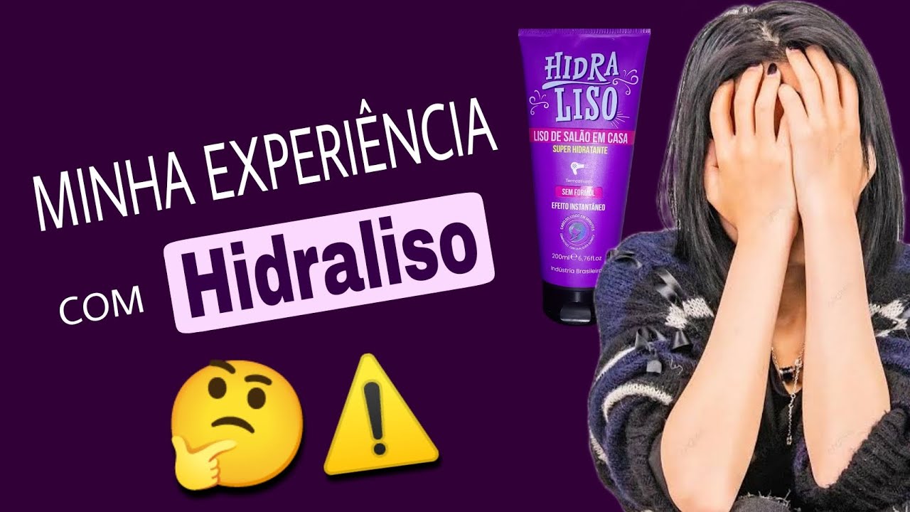 Minha Experiência Usando Hidraliso – Progressiva Sem Formol