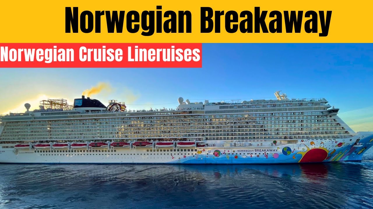 Why the Norwegian Breakaway Is the Ultimate Game-Changer in Cruise Travel