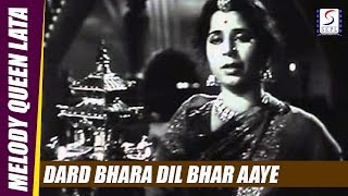 Dard Bhara Dil Bhar Aaye - Lata Mangeshkar - BARADARI - Geeta Bali, Ajit, Pran
