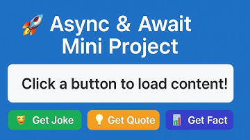 Async & Await Mini Project | Fetch Jokes, Quotes & Facts with JavaScript 👨‍💻