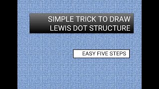 Famous SIMPLE 5 STEPS  TO DRAW LEWIS DOT STRUCTURE Wealth