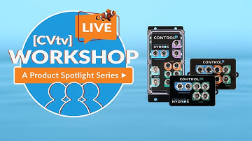[CVtv] LIVE Product Workshop - HYDROS Control System