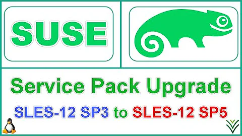 SUSE LINUX Service Pack Upgrade from SLES 12 SP3 to SP5 ( #SUSE #LINUX #ServicePack #Upgrade )