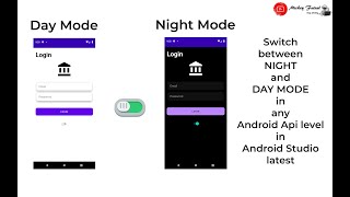 Switch between NIGHT and DAY MODE within your app at any android API level in Android Studio latest screenshot 1