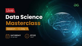 Data Science Masterclass | Day 1