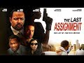 One Last Hit...One Mistake - "Last Assignment" - Full Free Maverick Movie!!