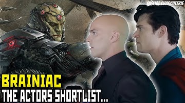 Brainiac Casting Finalists Revealed But There’s A Twist?