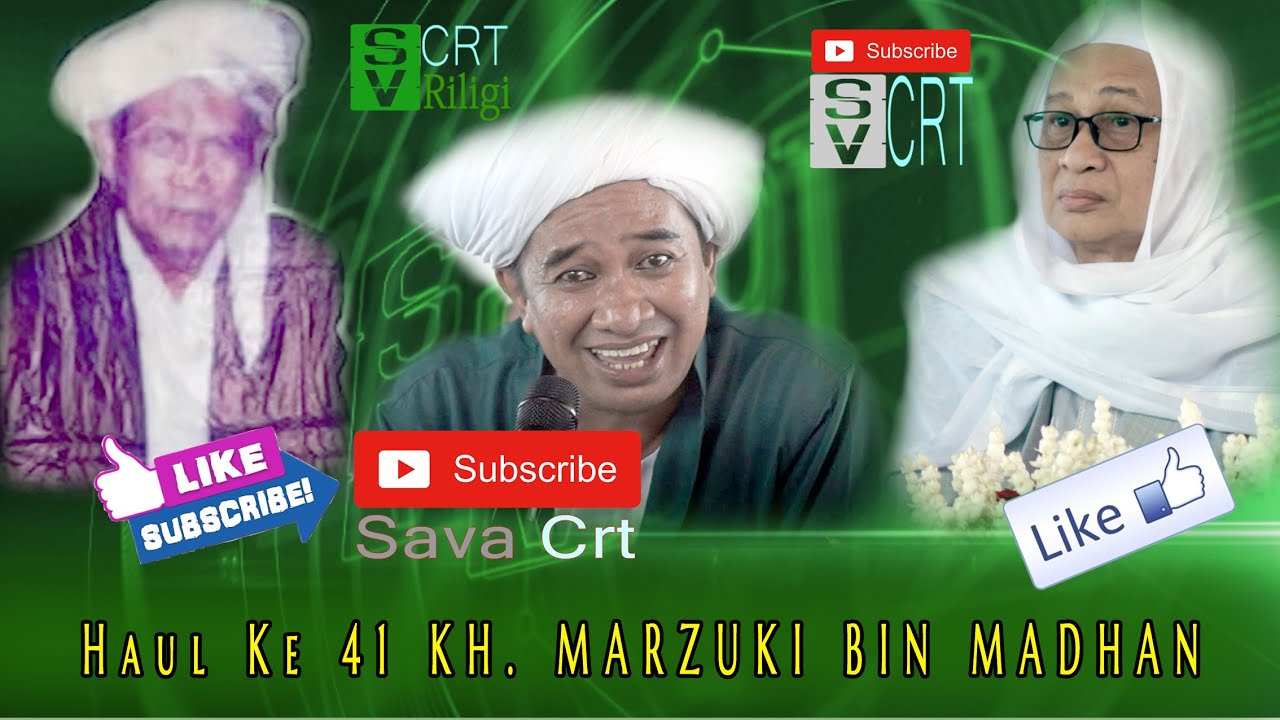 PERINGATAN HAUL KE 41 KH. MARZUKI BIN MADHAN Bersama GURU ZUHDI DAN GURU PAL 5