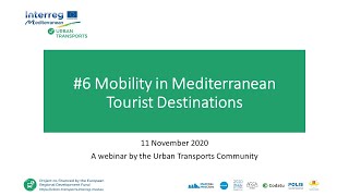 UTC Webinar #6 Mobility in Mediterranean Tourist Destinations screenshot 5