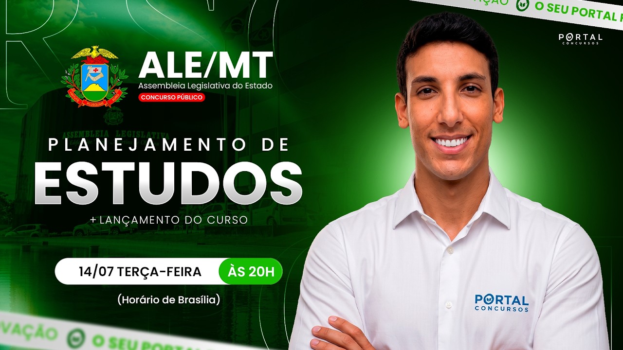 CONCURSO PREF. ALE/MT: PLANEJAMENTO DE ESTUDOS + LANÇAMENTO DO CURSO