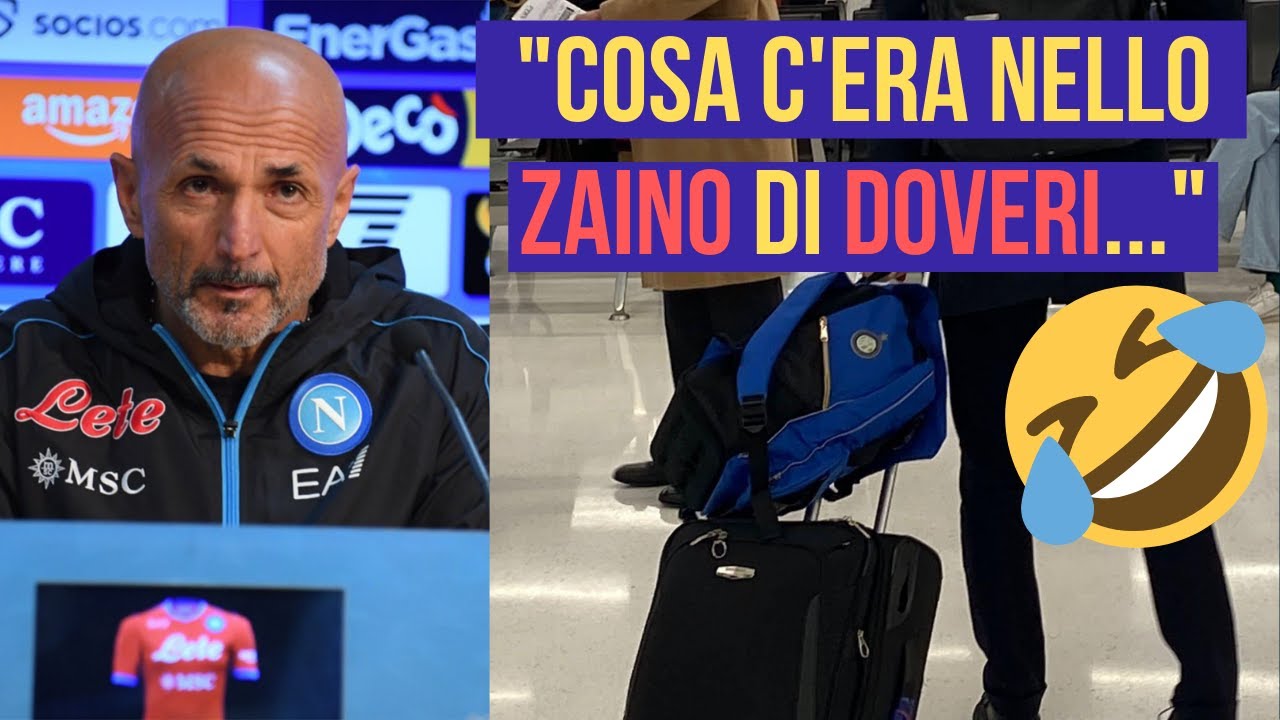 Spalletti: Lo zaino di Doveri? Fermato dalla Finanza, dentro c